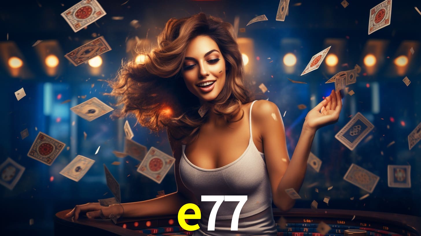 Sinta a adrenalina dos jogos de cassino com e77